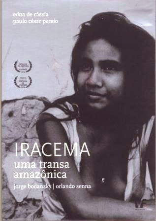 102 – Iracema, uma transa amazônica (idem) – Brasil (1975)