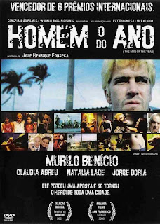 17 – O homem do ano (idem) – Brasil (2003)