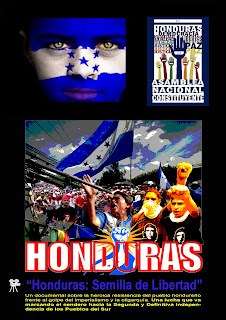 251 – Honduras: semente da liberdade (Honduras: semilla de libertad) – Honduras (2009)