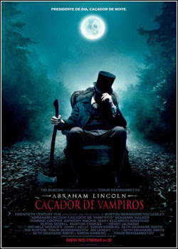 Abraham Lincoln: Caçador de Vampiros DVDRip Dual Audio 2012