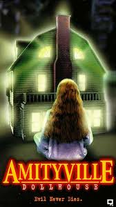 Amityville 8-A Casa Maldita (Amityville 8-Doll House) (1996)