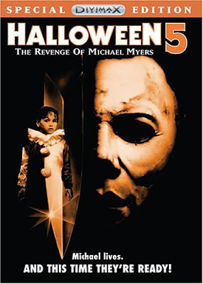 Halloween 5 & 6 (Halloween: The Revenge of Michael Myers/ Halloween: The Curse of Michael Myers) (1989/1995)