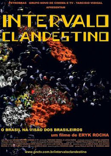 93 – Intervalo Clandestino (idem) – Brasil (2006)