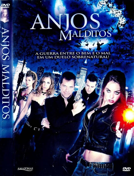 Anjos Malditos 2006 DVDRip Dual Áudio