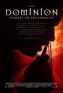 Dominion-Prequel to the Exorcist (2005)