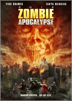 Baixar Zombie Apocalipse [DVDRip] AVI Dual Audio 2013