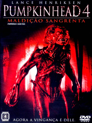 Pumpkinhead 4: Maldição Sangrenta 2007 – Dublado