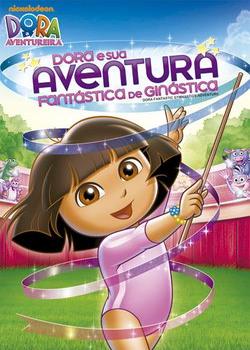 Dora e Sua Aventura Fantástica de Ginástica DVDRip Dublado 2012