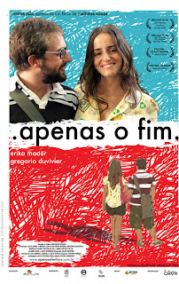 Apenas o fim – 2009