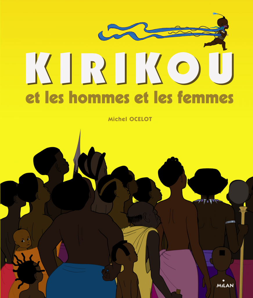 Kirikou e os Homens e as Mulheres – 2012