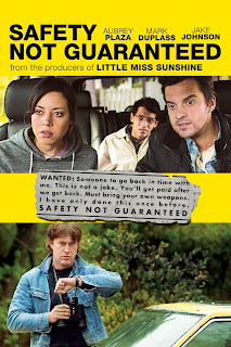 Safety Not Guaranteed – 2012