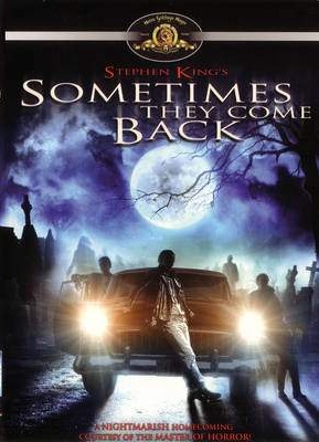 Às Vezes Eles Voltam (Sometimes They Come Back) (1991)