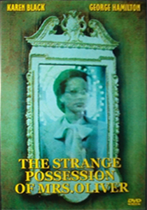 O Estranho Caso da Senhora Oliver (The Strange Possession of Mrs. Oliver) (1977)